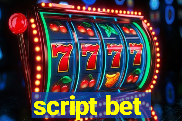 script bet